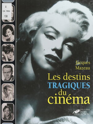 cover image of Les destins tragiques du cinéma
